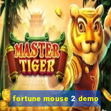 fortune mouse 2 demo